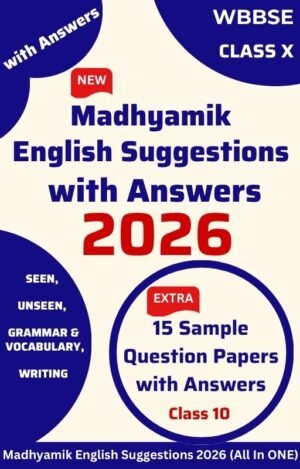 Madhyamik English Suggestive Questions 2026 with Answers